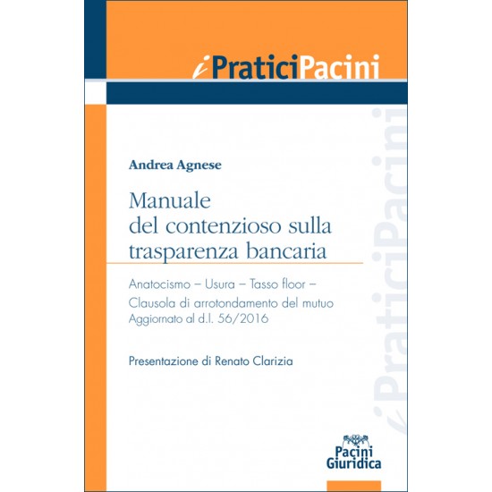 Manuale del contenzioso sulla trasparenza bancaria