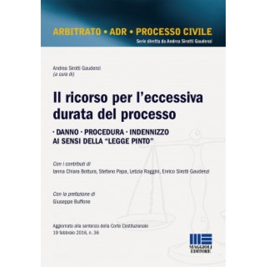 Ricorso per l’eccessiva durata del processo