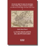 Nuova regolazione del gruppo bancario