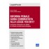 Riforma penale guida commentata alla Legge 103/2017 