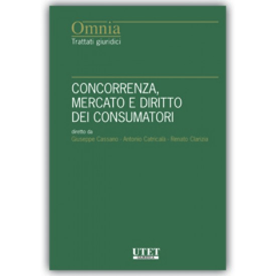 Concorrenza, mercato e diritto dei consumatori 