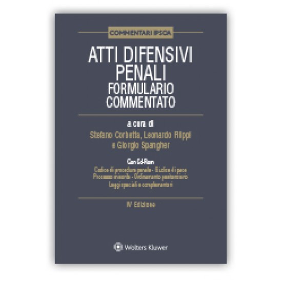 Atti difensivi penali - Formulario commentato 