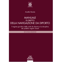 Manuale di diritto della navigazione da diporto
