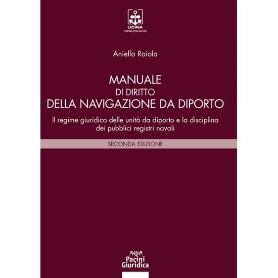 Manuale di diritto della navigazione da diporto