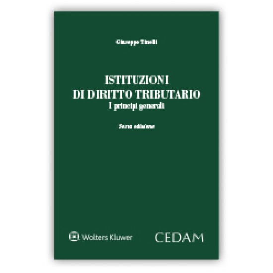 Istituzioni di diritto tributario - I principi generali