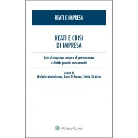 Reati e crisi d'impresa