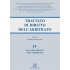 Lo svolgimento dell'arbitrato - Trattato di Diritto dell'arbitrato - Vol. IV