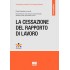 La cessazione del rapporto di lavoro