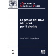 Prova del DNA: istruzioni per il giurista