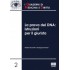 Prova del DNA: istruzioni per il giurista