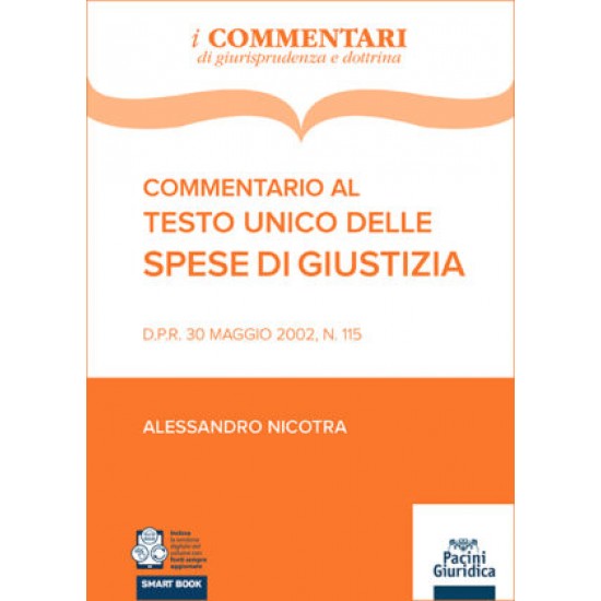 Commentario al Testo Unico delle spese di giustizia