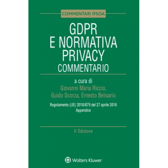 GDPR e Normativa Privacy Commentario