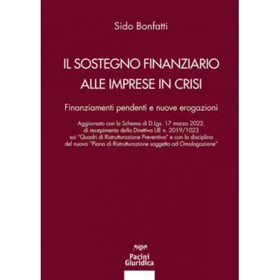 Il sostegno finanziario alle imprese in crisi