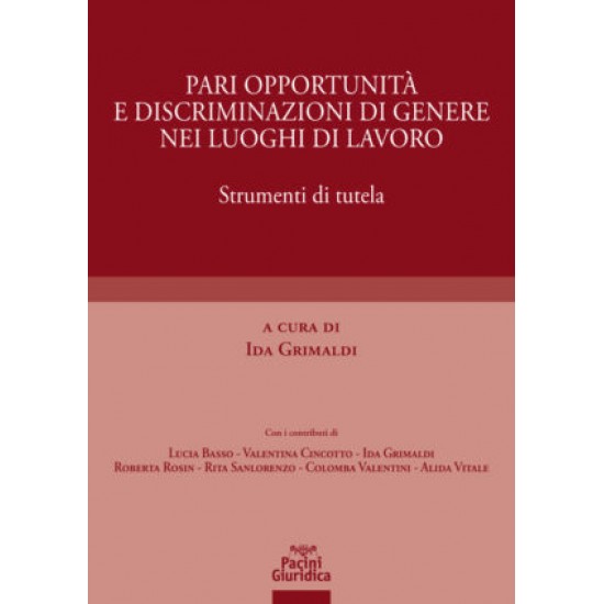Pari opportunità e discriminazioni di genere nei luoghi di lavoro