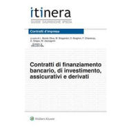 Contratti di finanziamento bancario, di investimento, assicurativi e derivati