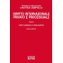 Diritto internazionale privato e processuale - Vol. I: Parte generale e obbligazioni