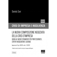 La nuova composizione negoziata della crisi d’impresa