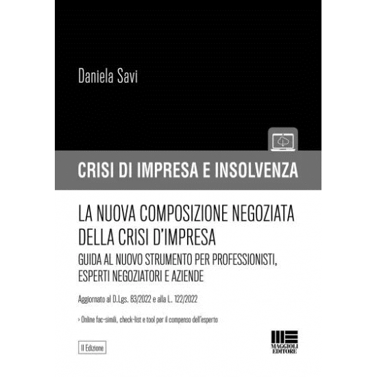 La nuova composizione negoziata della crisi d’impresa