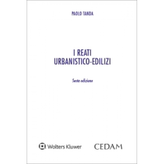 Reati urbanistico-edilizi