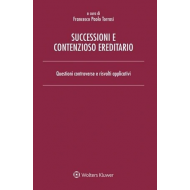 Successioni e contenzioso ereditario