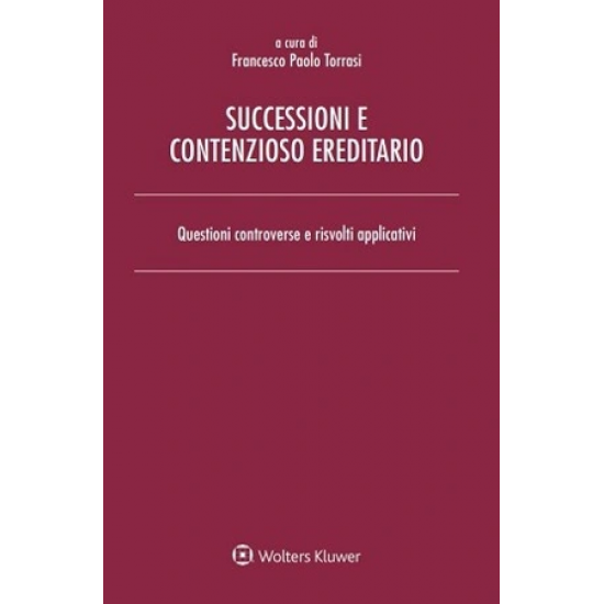 Successioni e contenzioso ereditario