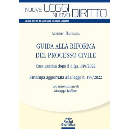 Guida alla riforma del processo civile – Ristampa aggiornata