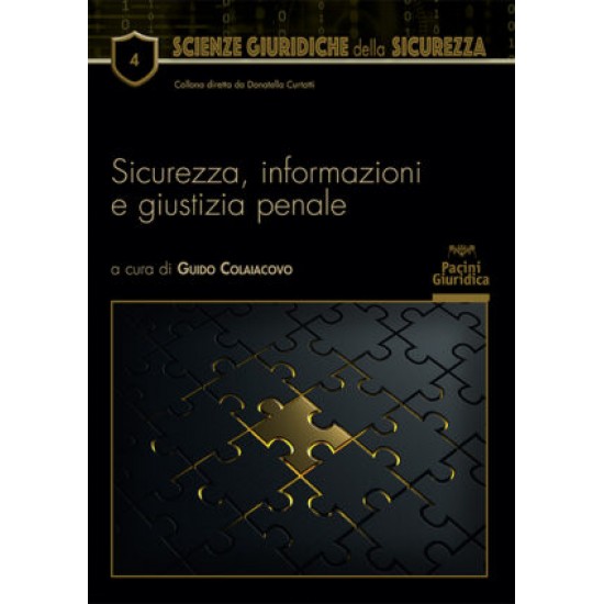 Sicurezza, informazioni e giustizia penale
