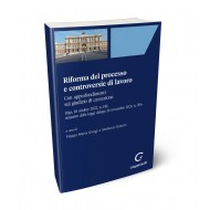 Riforma del processo e controversie di lavoro