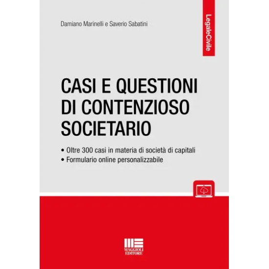 Casi e Questioni di Contenzioso Societario