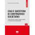 Casi e questioni di contenzioso societario