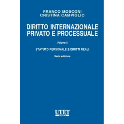 Diritto internazionale privato e processuale - Vol. II: Statuto personale e diritti reali