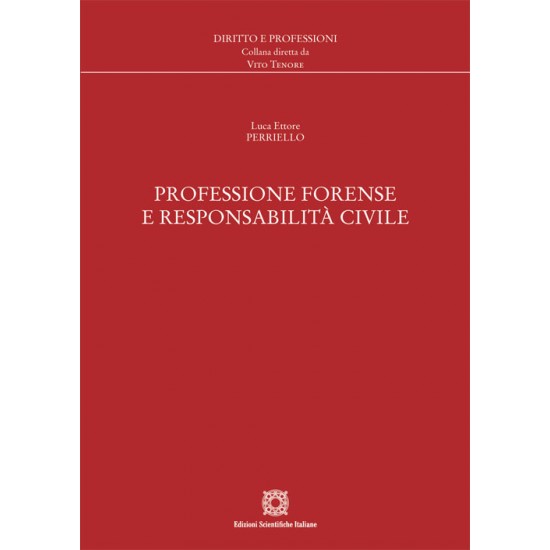 Professione forense e responsabilità civile