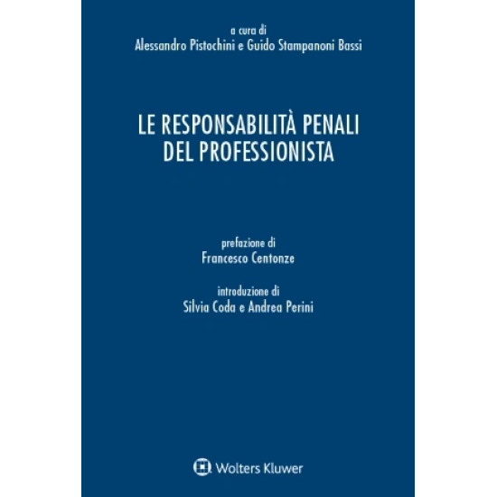 Le responsabilità penali del professionista