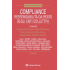 Compliance Responsabilità da reato degli Enti collettivi