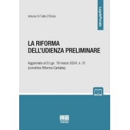 La Riforma dell'udienza preliminare