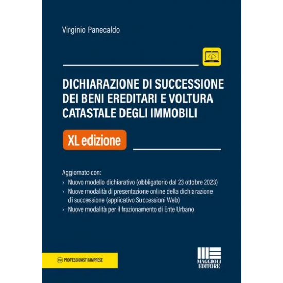 Dichiarazione di successione dei beni ereditari e voltura catastale degli immobili
