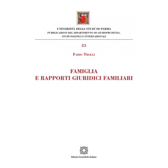 Famiglia e rapporti giuridici familiari