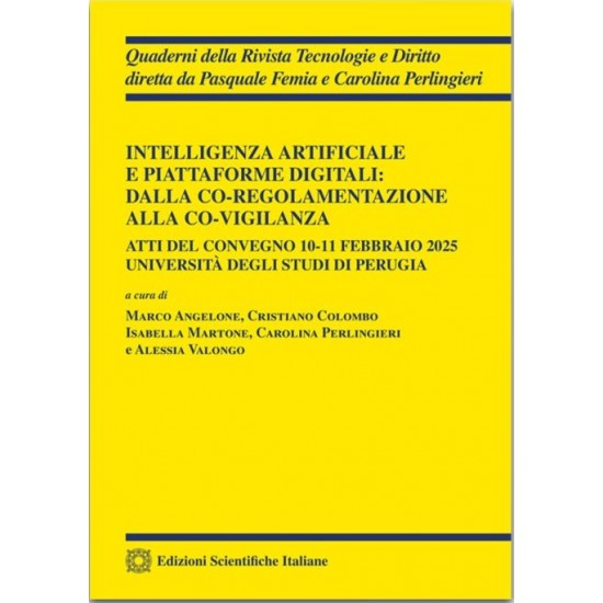 Intelligenza artificiale e piattaforme digitali: dalla co-regolamentazione alla co-vigilanza
