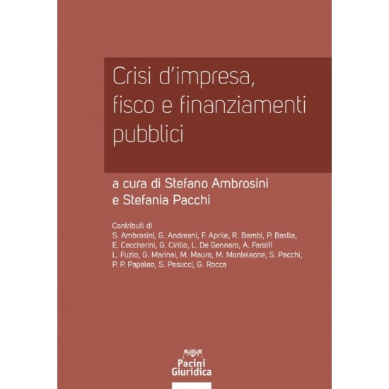 Crisi d’impresa, fisco e finanziamenti pubblici