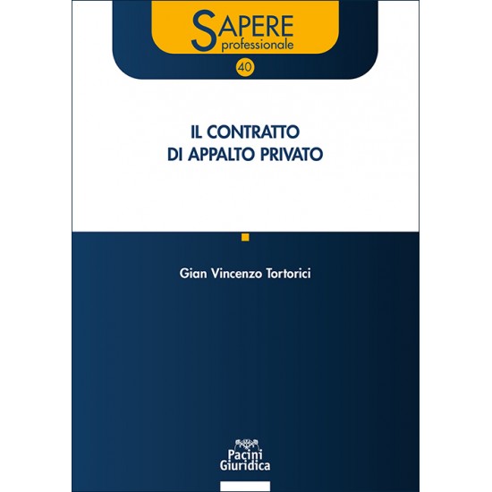 Il contratto di appalto privato