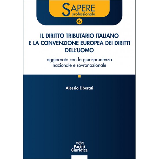 Il diritto tributario italiano e la Convenzione Europea dei Diritti dell’Uomo