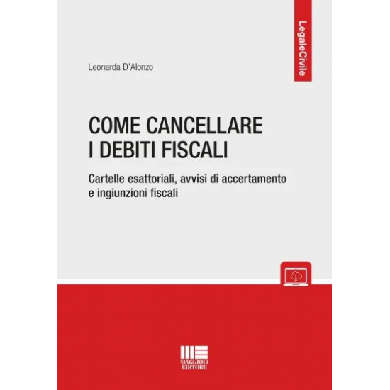 Come cancellare i debiti fiscali