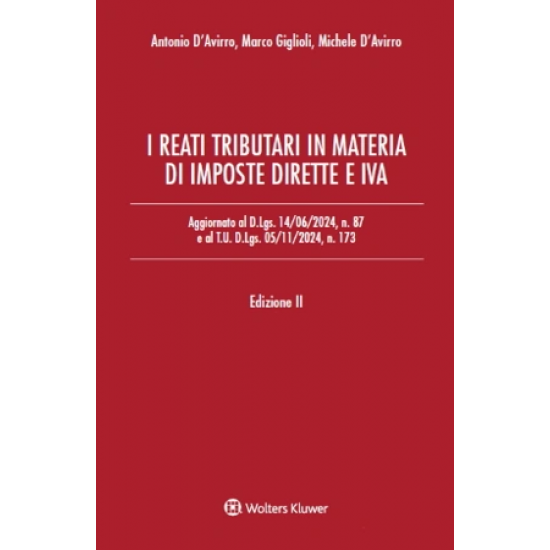 I reati tributari in materia di imposte dirette e IVA