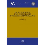 La Blockchain: una tecnologia a vocazione plurivalente