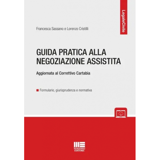 Guida pratica alla negoziazione assistita