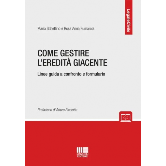 Come gestire l'eredità giacente