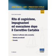 Rito di cognizione, impugnazioni ed esecuzione dopo il Correttivo Cartabia