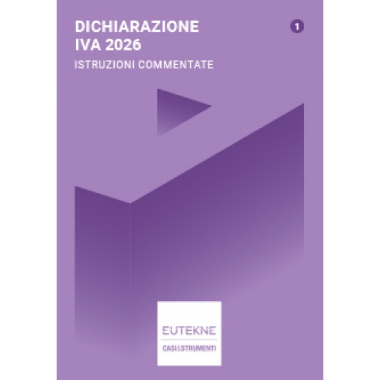 Dichiarazione IVA 2026 - Istruzioni commentate