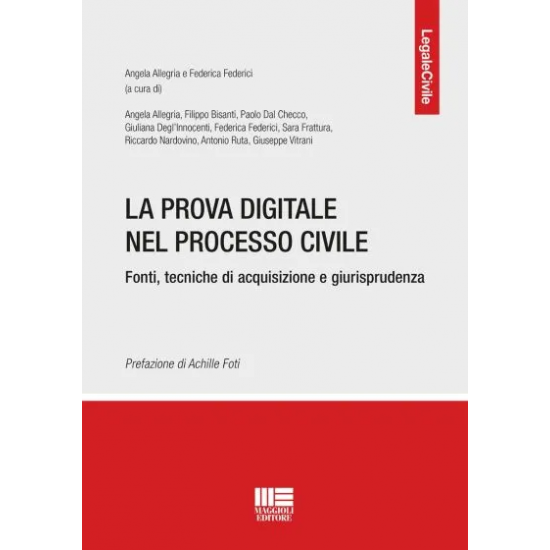 La prova digitale nel processo civile