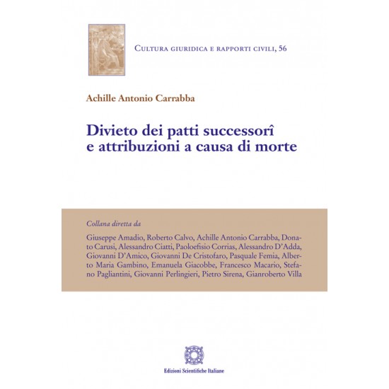 Divieto dei patti successori e attribuzioni a causa di morte
